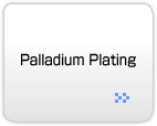 Palladium Plating